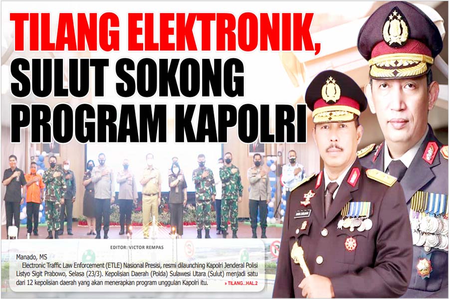 TILANG ELEKTRONIK,  SULUT SOKONG PROGRAM KAPOLRI
